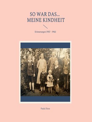 cover image of So war das...--meine Kindheit